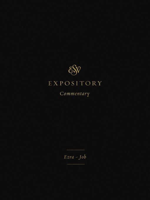 Title details for ESV Expository Commentary, Volume 4 by Crossway - Available